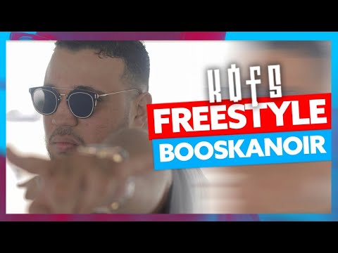 Kofs | Freestyle Booska Noir