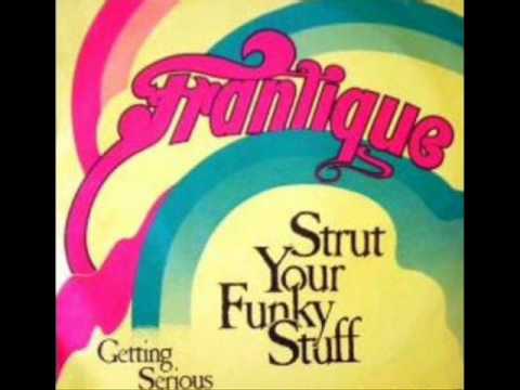 Frantique - Strut Your Funky Stuff.wmv