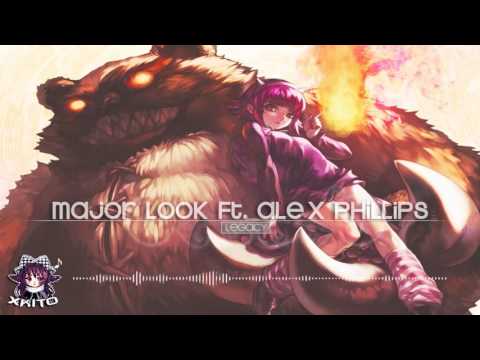 【Drum&Bass】Major Look ft. Alex Phillips - Legacy