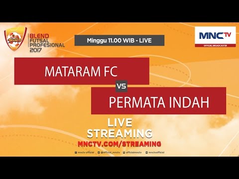 Mataram FC VS Permata Indah (FT : 1-2) - Blend Futsal Profsional 2017