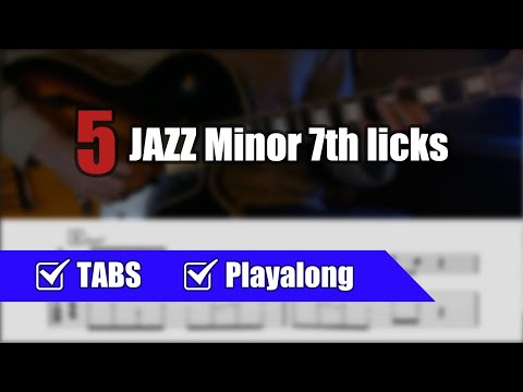 5 JAZZ GUITAR Minor 7th Licks + TABS and Backing Track