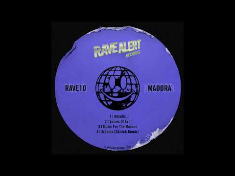 Madora - Arkadia [RAVE10]