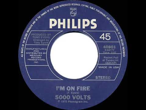 1975 HITS ARCHIVE: I’m On Fire - 5000 Volts (stereo 45)
