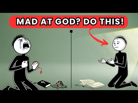 Mad at God? The Bible Says Do THIS (Even King David Did It)