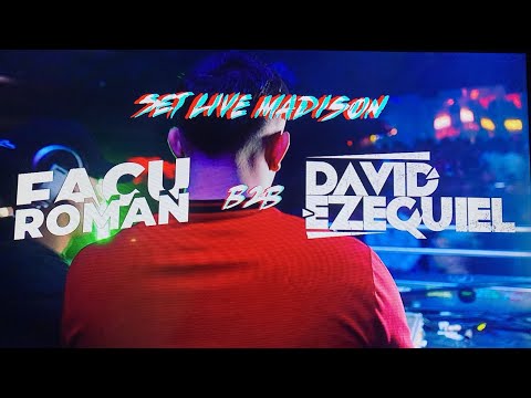 Madison live set Facu roman B2b David ezequiel
