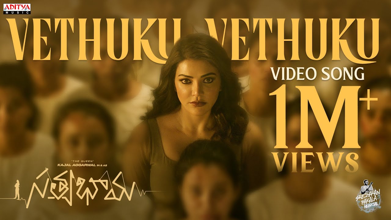 Vethuku Vethuku Song |Satyabhama |Kajal Aggarwal | M.M.Keeravani | Chandrabose |Sri Charan Pakala