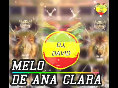 Melo,de" Ana Clara,☆REGAEE limpo sem vilheta,,☆♡🇧🇷