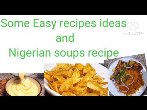 Easy recipes ideas and Nigerian soup recipes.