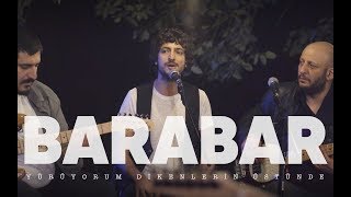 Musik-Video-Miniaturansicht zu Yürüyorum Dikenlerin Üstünde Songtext von Barabar