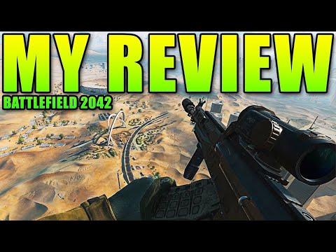 My Review Of Battlefield 2042 - DICE PLZ?