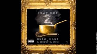 Gucci Mane - Supposed 2 - TRAP GOD 2 (NEW) 2013