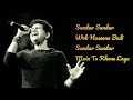 Sundar Sundar Wo Haseena 8d Lyrics Ll Sad Song Ll HQ Lyrics Ll K K Ll Please Use Ll 8D Lyrics