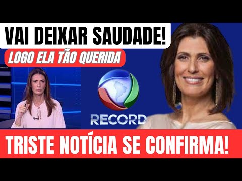 🔴 RECORD DEMITE JORNALISTA JANINE BORBA A NOTÍCIA FOI CONFIRMADA ESTAVA NA EMISSORA A 19 ANOS