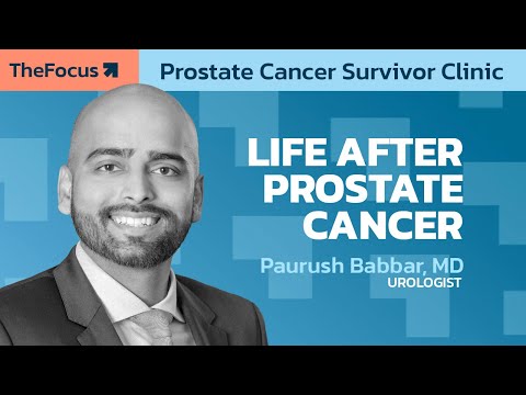 menMD: What to Expect as a Prostate Cancer Survivor with Dr. Paurush Babbar