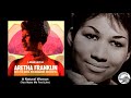 Aretha Franklin with The Royal Philharmonic Orchestra - (You Make Me Feel Like) A Natural Woman