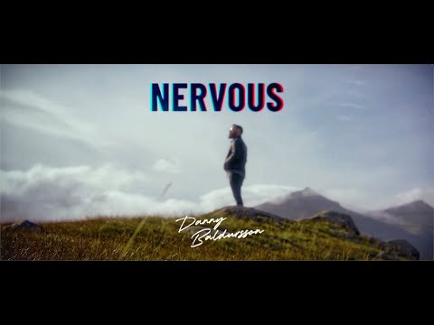 Danny Baldursson - Nervous (Official Music Video)