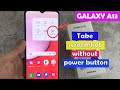 Samsung Galaxy A13: How to take screenshot without power button | Capture screen without keys