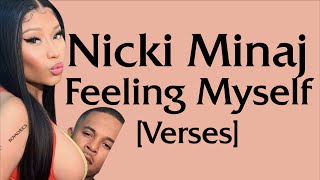 Nicki Minaj - Feeling Myself [Verses - Lyrics] bitches got no punchlines or flow