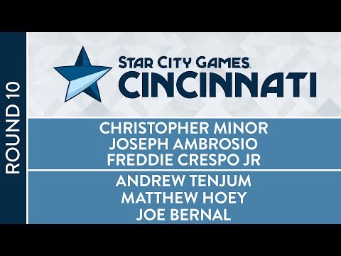 SCGCIN: Round 10 - Tenjum, Hoey, Bernal vs Minor, Ambrosio, Crespo Jr [Team Constructed]
