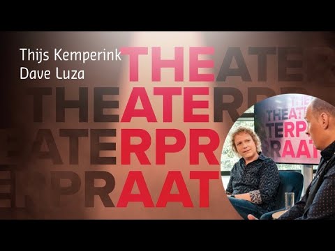 Theaterpraat Aflevering 11| Thijs Kemperink & Dave Luza (Op sterk Water)