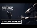Little Nightmares 2 - Official Gameplay Trailer | gamescom 2020