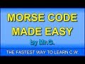 Learn Morse Code In ONE HOUR With The G SYSTEM D