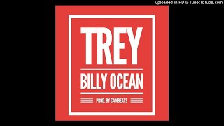 Trey-Billy Ocean (Official Audio)