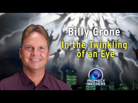 Billy Crone: In the Twinkling of an Eye