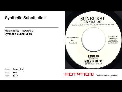 Melvin Bliss - Synthetic Substitution