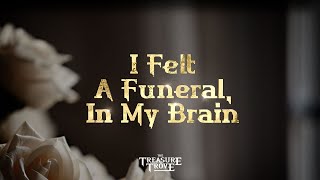 I Felt a Funeral, In My Brain