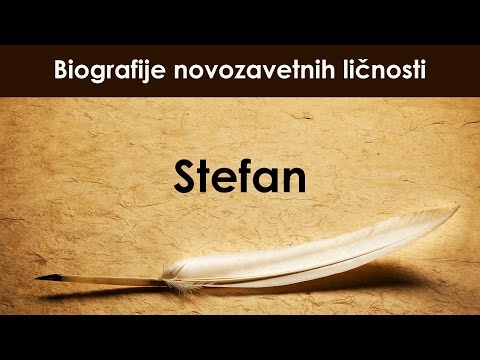 Stefan,  mr Ivan Milanov - Biografije novozavetnih ličnosti