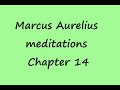 marcus aurelius meditations chapter 14 end