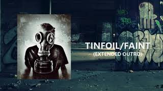 Tinfoil + Faint (Extended outro Studio Version) - Linkin  Park