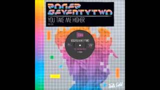 Rogerseventytwo - 'Take Me Higher' (Club Mix)