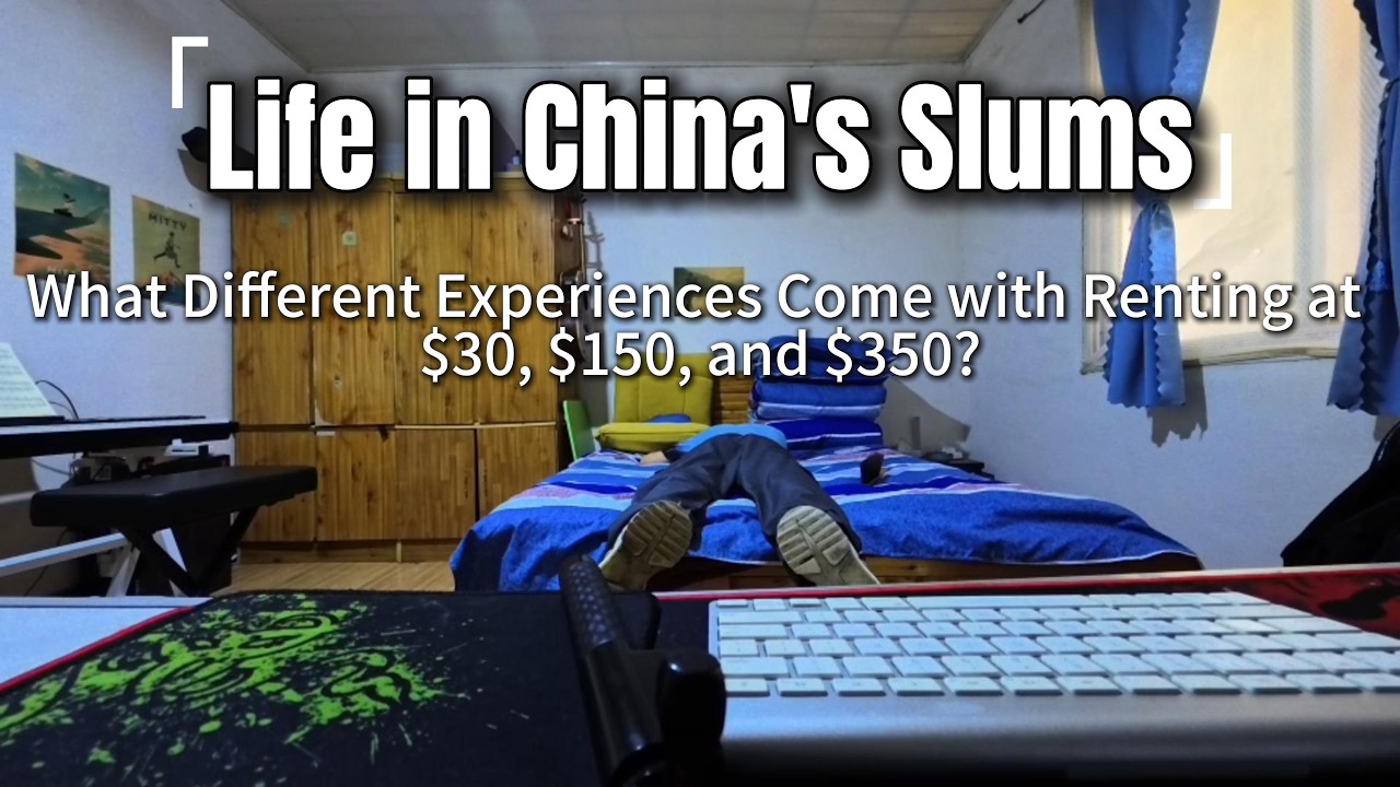 What Different Experiences Come with Renting at $30, $150, and $350?｜Life in China's Slums