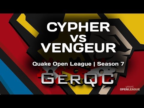 CYPHER vs CRG VENGEUR | Quake Open League Season 7 | Finals