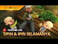 LIVE Kompilasi Episod Upin Ipin 2024