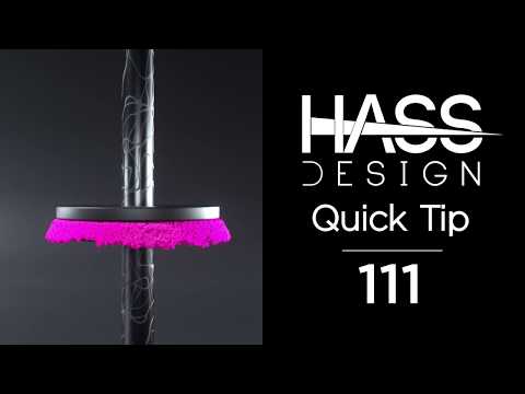 Hass Design Quick Tip 01 - 111