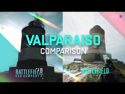 Valparaiso - Battlefield 2042: Portal vs Battlefield: Bad Company 2 Comparison - Gameplay GTX 1080