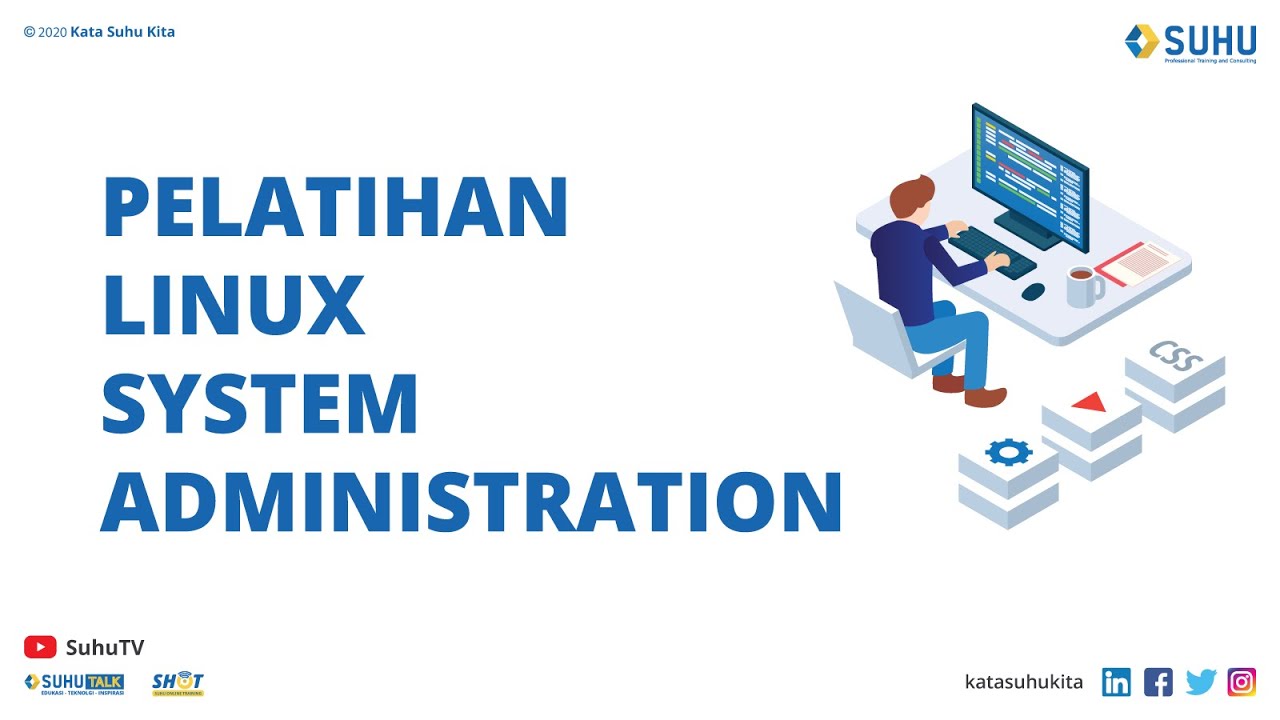 Pelatihan Linux System Administration | SUHU Training Event