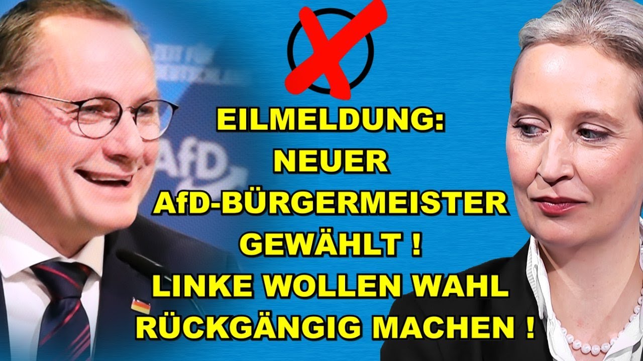 EIL: AfD-Bürgermeister SIEGT! LINKE TOBEN!