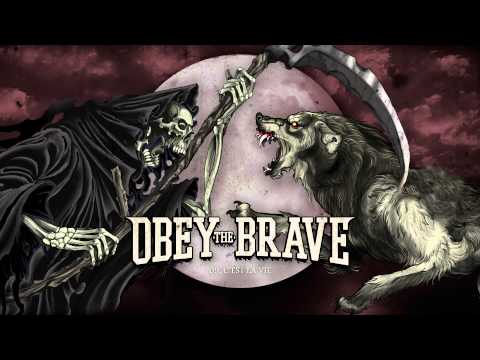 Obey The Brave - "C'est La Vie" (Full Album Stream)