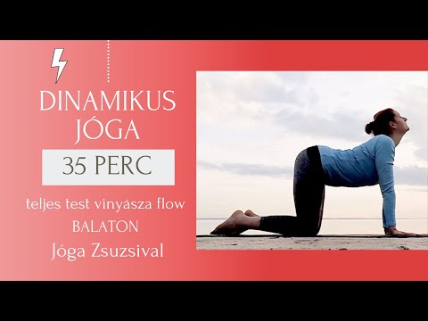 36 perc DINAMIKUS JÓGA -  teljes test vinyásza flow a Balatonnál - Jóga Zsuzsival