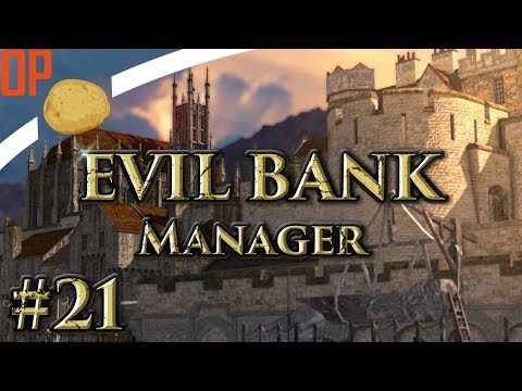 Evil Bank Manager Let's Play - Part #21 - Finale - Evil Bank Manager Gameplay