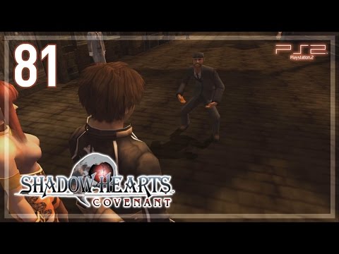 Shadow Hearts ： Covenant 【PS2】 No Commentary Playthrough │ #81