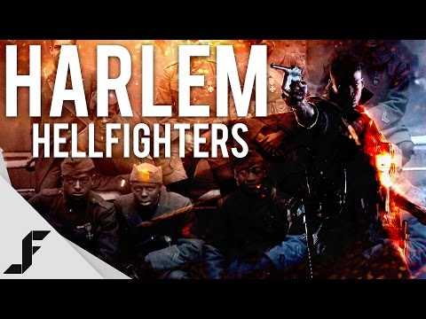 The Harlem Hellfighters - Battlefield 1