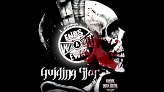 Ends With A Bullet - Guiding Star