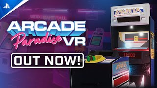 Arcade Paradise VR - Launch Trailer | PS VR2 Games Trailer