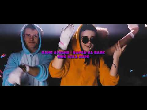Gang Albanii - Napad na bank ( MRK VIXA MASHUP 2025)