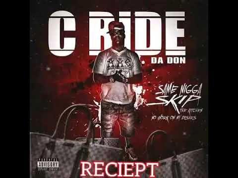 C.RIDE DA DON- RECEIPT